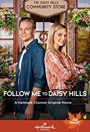 Watch Full Movie :Follow Me to Daisy Hills (2020)