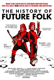 Watch Full Movie :The History of Future Folk (2012)