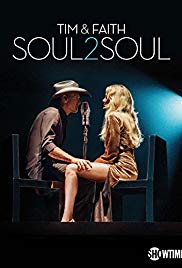 Tim &amp; Faith: Soul2Soul (2017)
