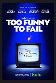 Too Funny To Fail (2017)