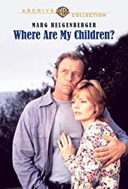 Watch Full Movie :Where Are My Children? (1994)