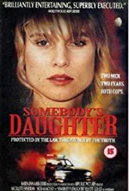 Watch Full Movie :Somebodys Daughter (1992)