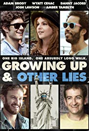 Growing Up and Other Lies (2014)