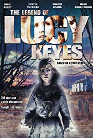 Watch Full Movie :The Legend of Lucy Keyes 2005