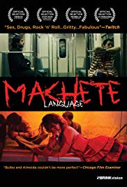 Machete Language (2011)