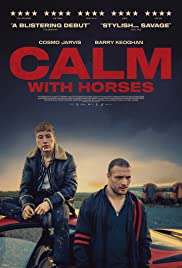 Watch Full Movie :Calm with Horses (2019)