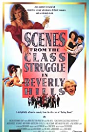 Watch Full Movie :Scenes from the Class Struggle in Beverly Hills (1989)