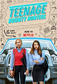 Watch Full Movie :Teenage Bounty Hunters (2020 )