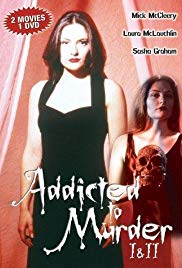 Watch Full Movie :Addicted to Murder: Tainted Blood (1998)