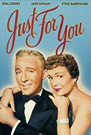 Watch Full Movie :Just for You (1952)