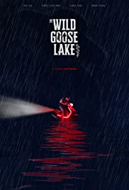 Watch Full Movie :The Wild Goose Lake (2019)