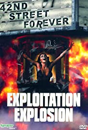 Watch Full Movie :42nd Street Forever, Volume 3: Exploitation Explosion (2008)