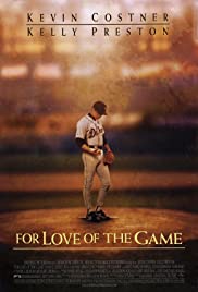 Watch Full Movie :For Love of the Game (1999)
