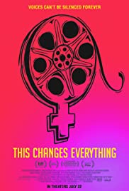 Watch Full Movie :This Changes Everything (2018)