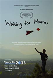 Watch Full Movie :Waiting for Mamu (2013)