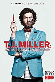 Watch Full Movie :T.J. Miller: Meticulously Ridiculous (2017)