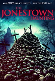 Watch Full Movie :The Jonestown Haunting (2019)