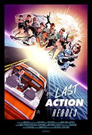 In Search of the Last Action Heroes (2019)