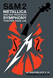 Metallica & San Francisco Symphony  S&M2 (2019)