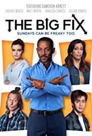 Watch Full Movie :The Big Fix (2018)