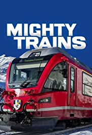 Watch Full Movie :Mighty Trains (2016 )