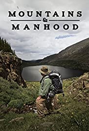 Mountains & Manhood (2018)