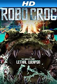 Watch Full Movie :Robocroc (2013)
