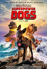 Watch Full Movie :Superpower Dogs (2019)
