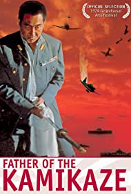 Watch Full Movie :Father of the Kamikaze (1974)