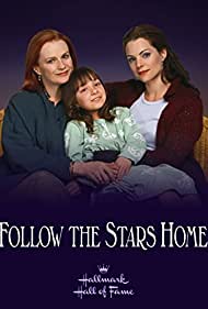 Watch Full Movie :Follow the Stars Home (2001)