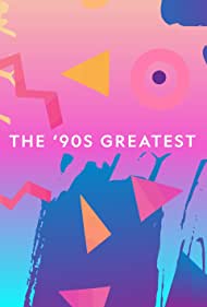Watch Full Movie :The 90s Greatest (2018)