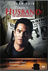 Watch Full Movie :The Perfect Husband The Laci Peterson Story (2004)