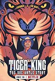 Watch Full Movie :Tiger King: The Doc Antle Story (2021)