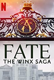 Watch Full Movie :Fate: The Winx Saga (2021 )