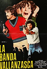 Watch Full Movie :La banda Vallanzasca (1977)