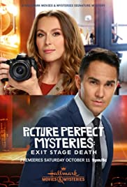 Watch Full Movie :Picture Perfect Mysteries: Exit, Stage Death (2020)