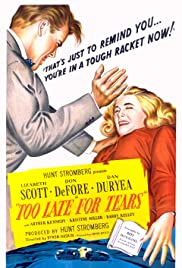 Watch Full Movie :Too Late for Tears (1949)