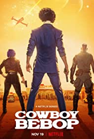 Watch Full Movie :Cowboy Bebop (2021)