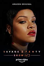 Watch Full Movie :Savage x Fenty Show Vol. 3 (2021)