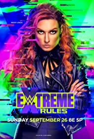 Watch Full Movie :WWE Extreme Rules (2021)