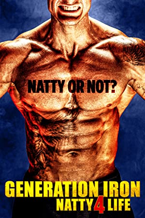 Watch Full Movie :Generation Iron Natty 4 Life (2020)