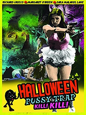 Watch Full Movie :Halloween Pussy Trap Kill Kill (2017)