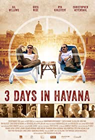 Watch Full Movie :3 Days in Havana (2013)