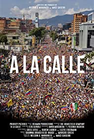 Watch Full Movie :A La Calle (2020)