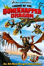 Legend of the Boneknapper Dragon (2010)