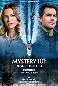 Watch Full Movie :Mystery 101: Deadly History (2021)