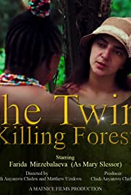 Watch Full Movie :The Twins Killing Forests (2021)