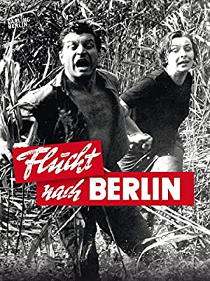 Watch Full Movie :Flucht nach Berlin (1961)
