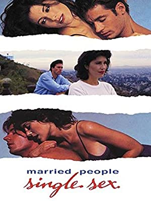 Watch Full Movie :Married People, Single Sex (1994)