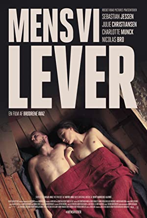 Watch Full Movie :Mens vi lever (2017)